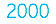2000